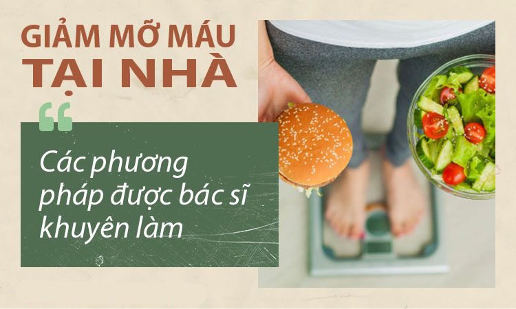 bac si chia se bi quyet giup giam mo mau hieu qua