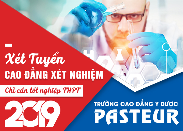 Xét tuyển Cao đẳng Xét nghiệm chỉ cần tốt nghiệp THPT năm 2019